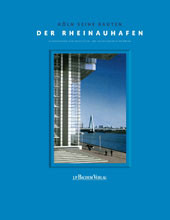 AIV-KoelnBonn_Cover-Rheinauhafen